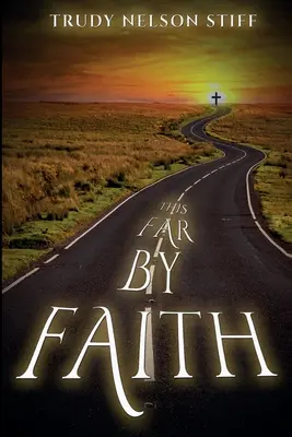 Până aici prin credință: Călătoria mea prin viață ghidată de credința mea - This Far by Faith: My Journey Through Life Guided By My Faith