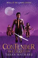 Contender: Campionul - Cartea 3 - Contender: The Champion - Book 3