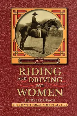 Echitație și conducere pentru femei - Riding and Driving for Women