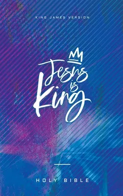 Iisus este regele Bibliei - Jesus Is King Bible