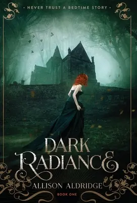 Strălucire întunecată - Dark Radiance