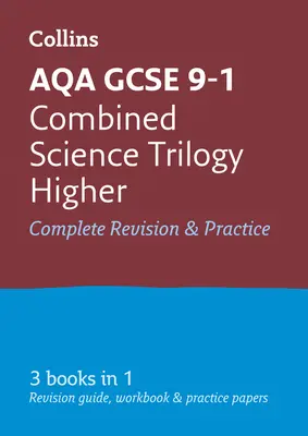 Collins GCSE Revision and Practice: New 2016 Curriculum - Aqa GCSE Combined Science Trilogy Higher Tier: Revizuire și practică All-In-One - Collins GCSE Revision and Practice: New 2016 Curriculum - Aqa GCSE Combined Science Trilogy Higher Tier: All-In-One Revision and Practice