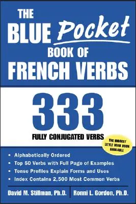 Cartea albastră de buzunar a verbelor franceze: 333 de verbe complet conjugate - The Blue Pocket Book of French Verbs: 333 Fully Conjugated Verbs
