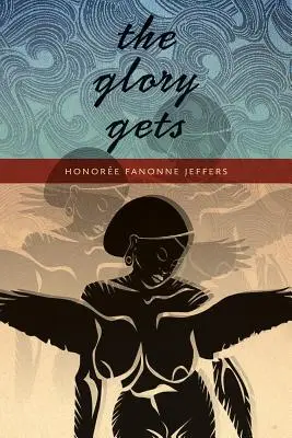 Glory Gets - The Glory Gets