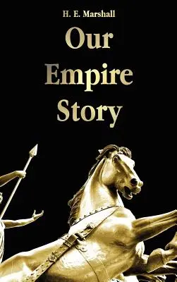 Povestea imperiului nostru - Our Empire Story