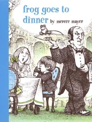 Broasca merge la cină - Frog Goes to Dinner