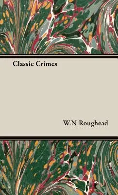 Crimele clasice - Classic Crimes