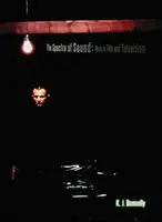 The Spectre of Sound: Muzica în film și televiziune - The Spectre of Sound: Music in Film and Television