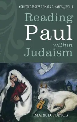 Lectura lui Pavel în cadrul iudaismului - Reading Paul within Judaism