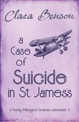 Un caz de sinucidere în St. James's - A Case of Suicide in St. James's