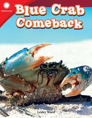 Revenirea crabilor albaștri - Blue Crab Comeback