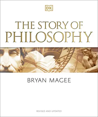The Story of Philosophy: O introducere concisă la cei mai mari gânditori ai lumii și la ideile lor - The Story of Philosophy: A Concise Introduction to the World's Greatest Thinkers and Their Ideas