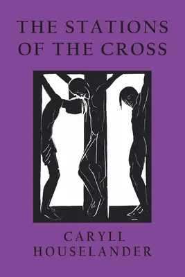 Stațiile de pe cruce - The Stations of the Cross
