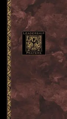 Rugăciuni pentru leadership - Leadership Prayers