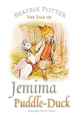 Povestea lui Jemima Puddle-Duck - The Tale of Jemima Puddle-Duck