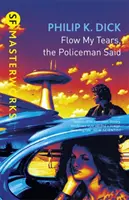 Curge-mi lacrimile, a spus polițistul - Flow My Tears, The Policeman Said