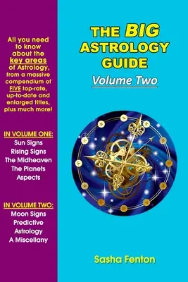 Marele ghid de astrologie: Volumul doi - The Big Astrology Guide: Volume Two