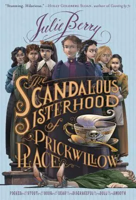 Frăția scandaloasă din Prickwillow Place - The Scandalous Sisterhood of Prickwillow Place