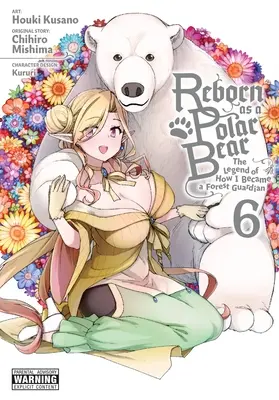 Renăscut ca un urs polar, Vol. 6 - Reborn as a Polar Bear, Vol. 6