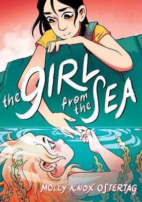 The Girl from the Sea: Un roman grafic - The Girl from the Sea: A Graphic Novel