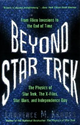 Dincolo de Star Trek: De la invaziile extraterestre la sfârșitul timpului - Beyond Star Trek: From Alien Invasions to the End of Time