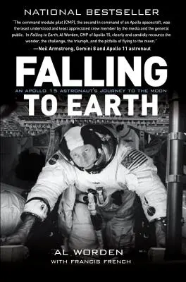Falling to Earth: Călătoria unui astronaut de pe Apollo 15 - Falling to Earth: An Apollo 15 Astronaut's Journey