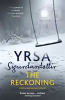 Reckoning - Un thriller complet înfricoșător, de la regina noir-ului islandez - Reckoning - A Completely Chilling Thriller, from the Queen of Icelandic Noir