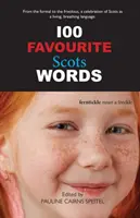 100 de cuvinte scoțiene preferate - 100 Favourite Scots Words