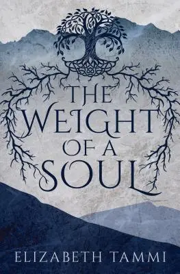 Greutatea unui suflet - The Weight of a Soul