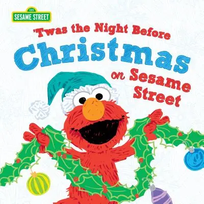 Twas the Night Before Christmas pe Sesame Street - Twas the Night Before Christmas on Sesame Street