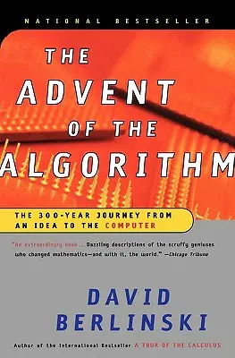 Apariția algoritmului: Călătoria de 300 de ani de la o idee la computer - The Advent of the Algorithm: The 300-Year Journey from an Idea to the Computer