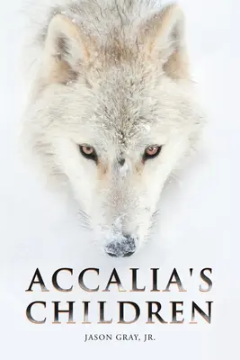 Copiii lui Accalia - Accalia's Children