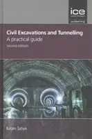 Săpături civile și tuneluri - un ghid practic - Civil excavations and tunnelling - a practical guide