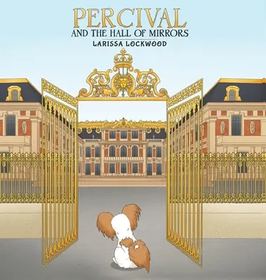Percival și Sala Oglinzilor - Percival and the Hall of Mirrors
