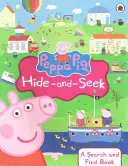 Peppa Pig: Hide-and-Seek - O carte de căutat și găsit - Peppa Pig: Hide-and-Seek - A Search and Find Book