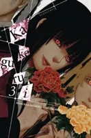 Kakegurui - Jucător compulsiv -, Vol. 3 - Kakegurui - Compulsive Gambler -, Vol. 3