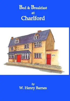 Bed & Breakfast la Charlford - Bed & Breakfast at Charlford
