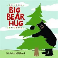 Îmbrățișarea marelui urs - Big Bear Hug
