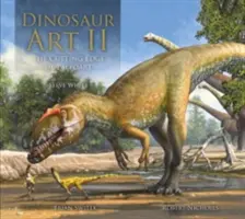 Arta dinozaurilor II - Dinosaur Art II