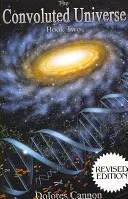 Universul contorsionat: Cartea a doua - The Convoluted Universe: Book Two