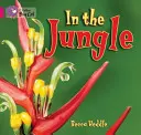 În junglă - In the Jungle