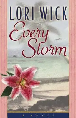 Fiecare furtună - Every Storm