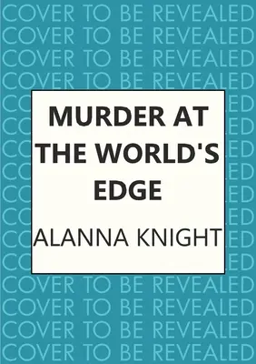 Mystery at the World's Edge