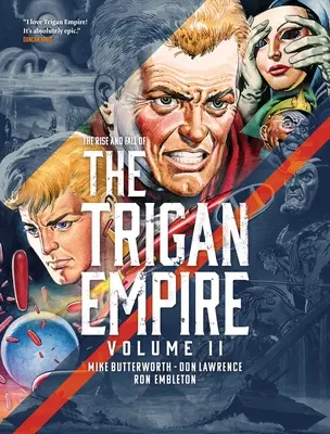 Ascensiunea și căderea Imperiului Trigan - Volumul doi, 2 - The Rise and Fall of the Trigan Empire Volume Two, 2