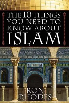 Cele 10 lucruri pe care trebuie să le știți despre islam - The 10 Things You Need to Know about Islam
