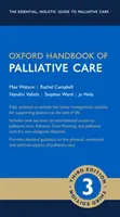 Manualul Oxford de îngrijiri paliative - Oxford Handbook of Palliative Care