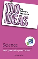 100 de idei pentru profesorii din învățământul primar: Știință - 100 Ideas for Primary Teachers: Science