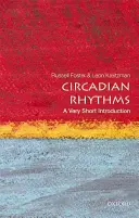 Circadian Rhythms: O introducere foarte scurtă - Circadian Rhythms: A Very Short Introduction
