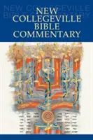 Noul Comentariu biblic Collegeville: One Volume Hardcover Edition - New Collegeville Bible Commentary: One Volume Hardcover Edition