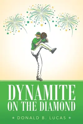Dinamită pe diamant - Dynamite on the Diamond